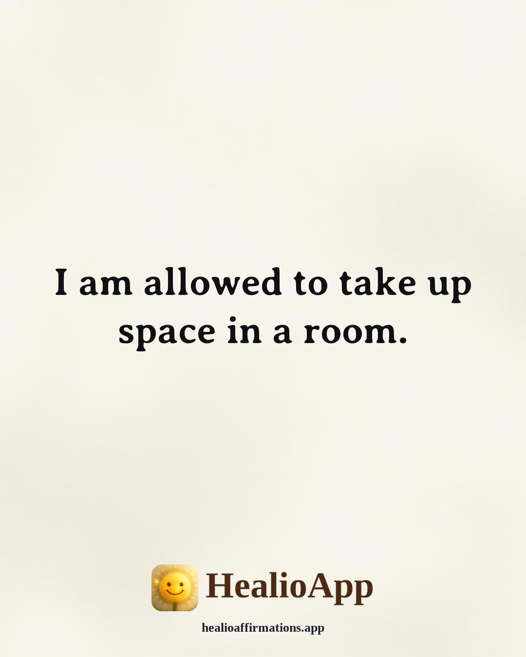 Affirmations for Teen Girls affirmation: I am allowed to take up space in a room. — Healio