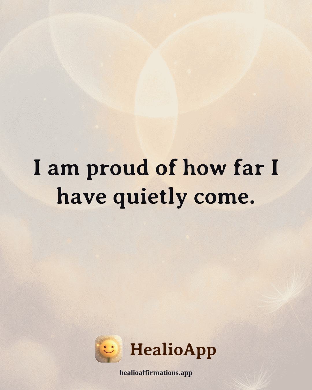 Bedtime affirmation: I am proud of how far I have quietly come. — Healio