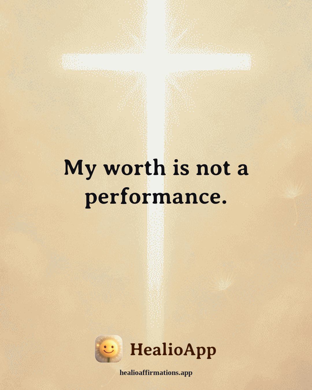 Body Image affirmation: My worth is not a performance. — Healio
