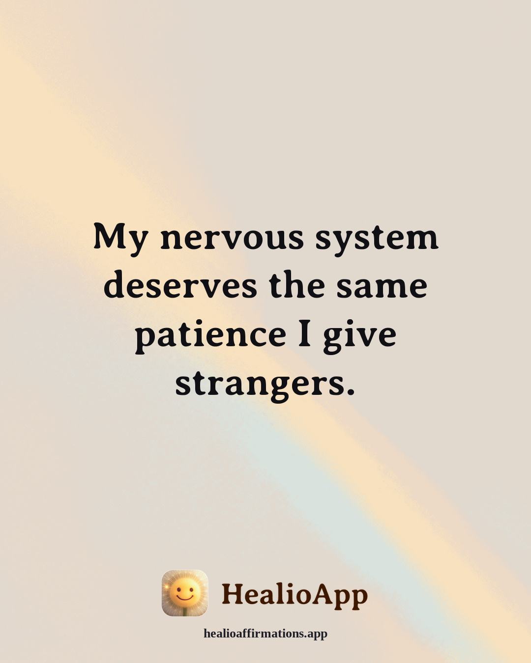 Dating With Confidence affirmation: My nervous system deserves the same patience I give strangers. — Healio