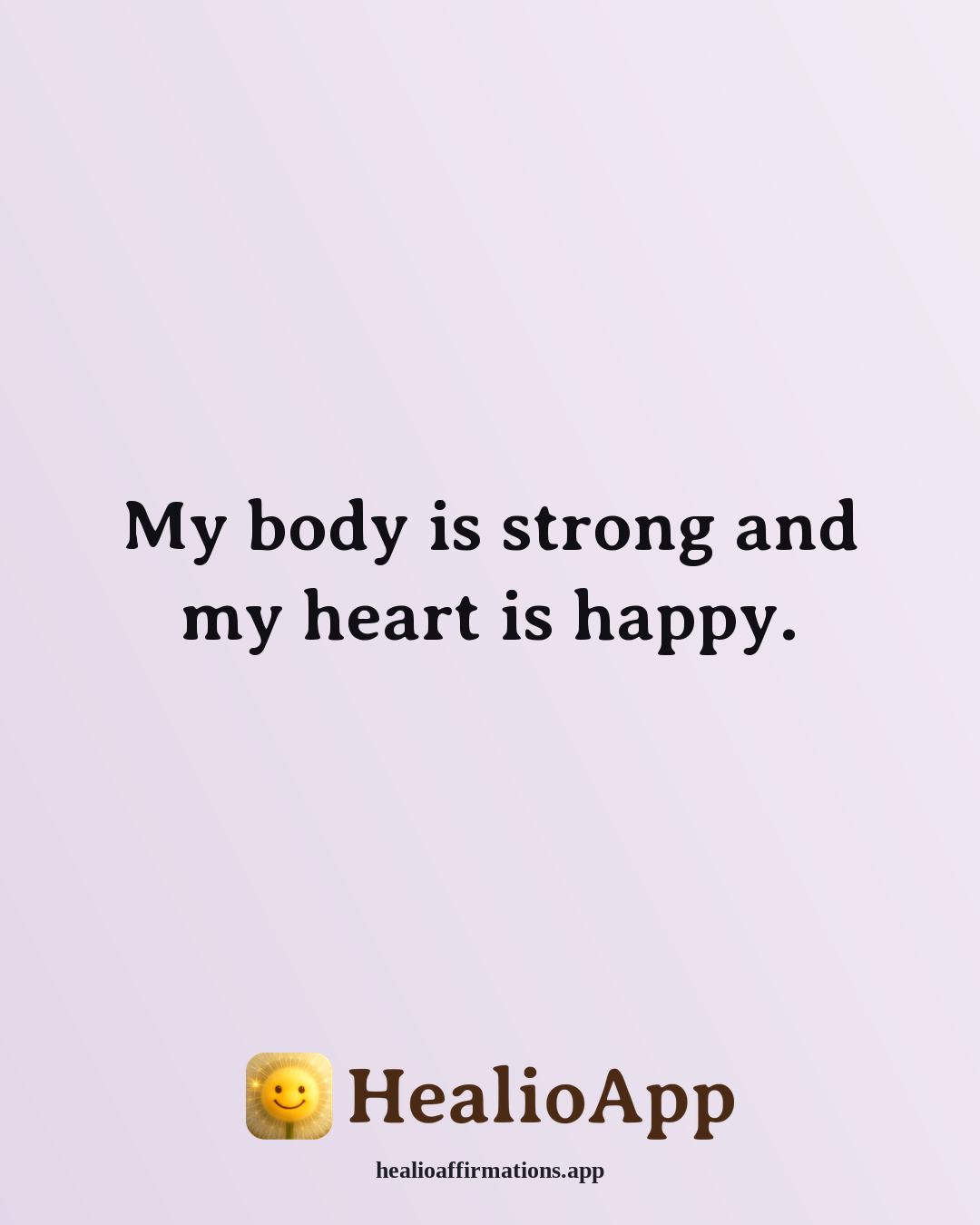 Doggyland affirmation: My body is strong and my heart is happy. — Healio