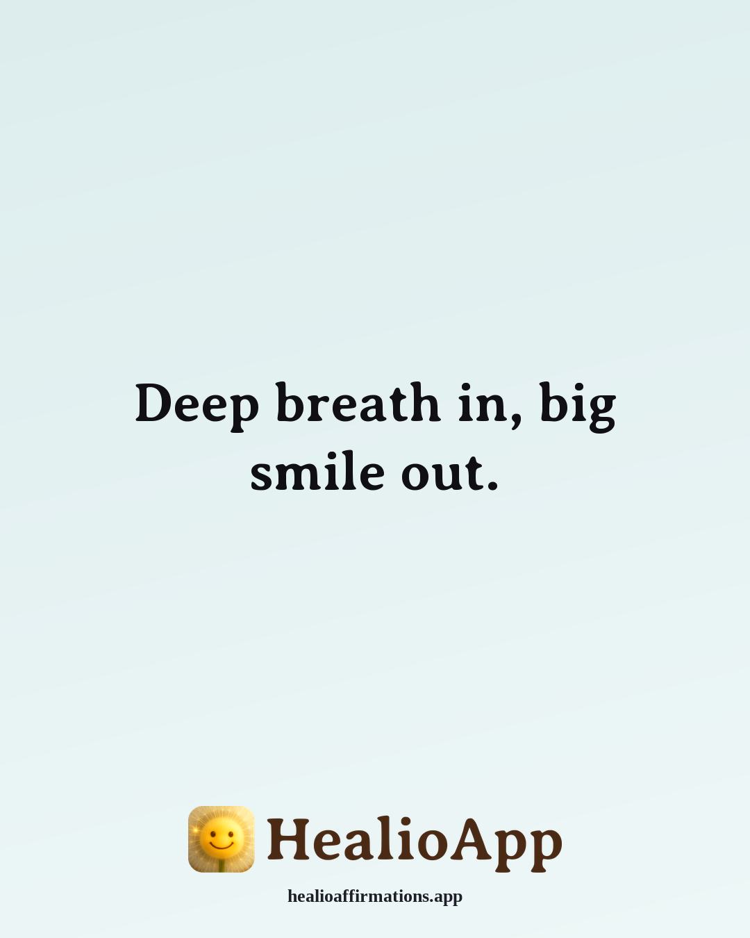 Doggyland affirmation: Deep breath in, big smile out. — Healio