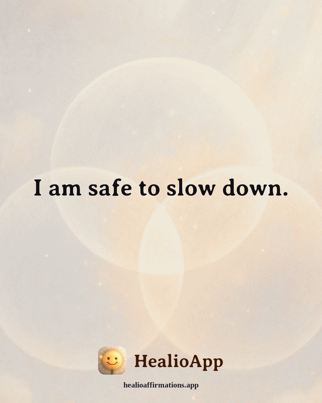 Evening Wind-Down affirmation: I am safe to slow down. — Healio