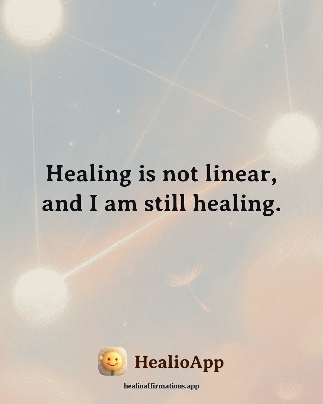 Exercise Motivation affirmation: Healing is not linear, and I am still healing. — Healio
