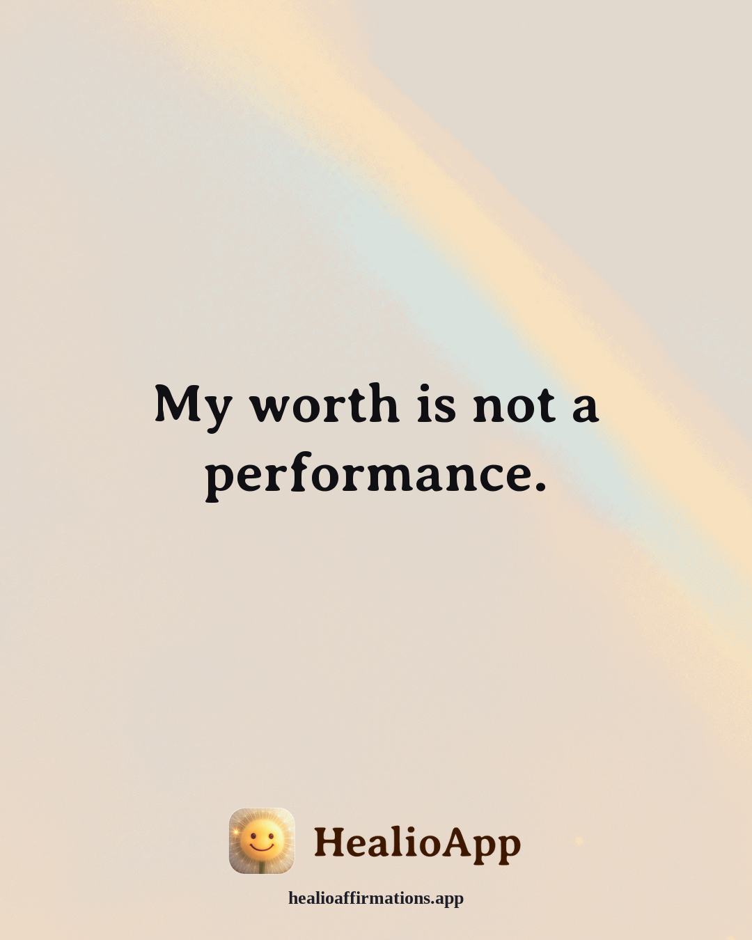 Exercise Motivation affirmation: My worth is not a performance. — Healio