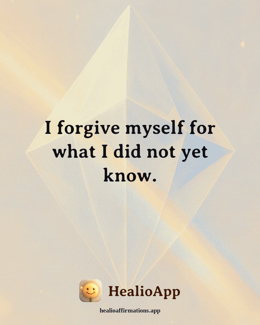 Exercise Motivation affirmation: I forgive myself for what I did not yet know. — Healio