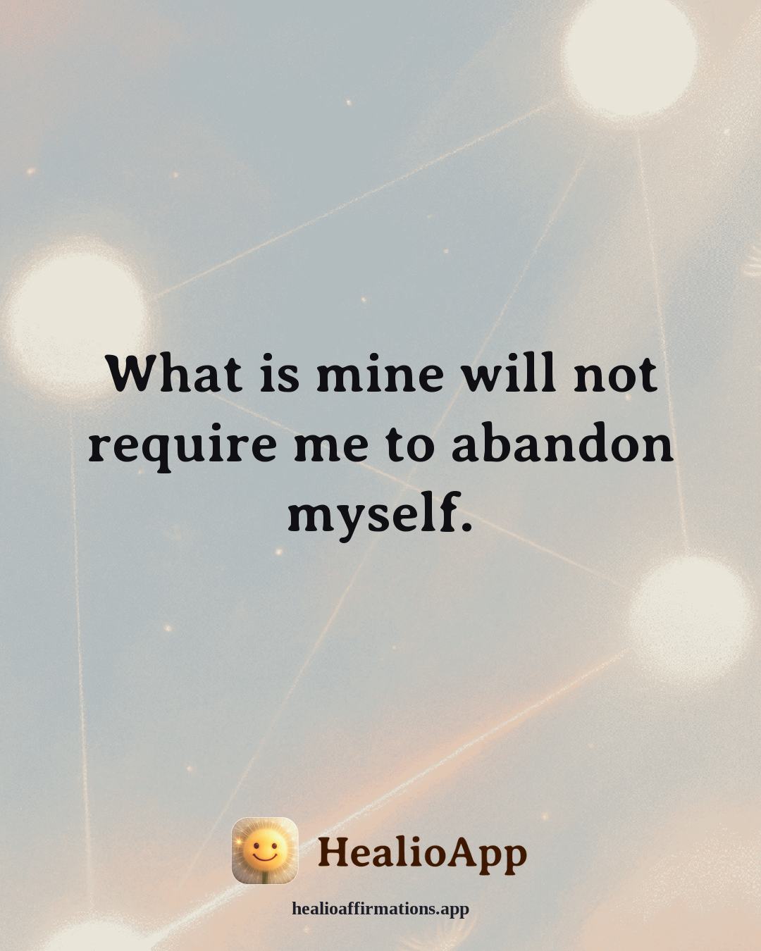 Fatigue & Low Energy affirmation: What is mine will not require me to abandon myself. — Healio