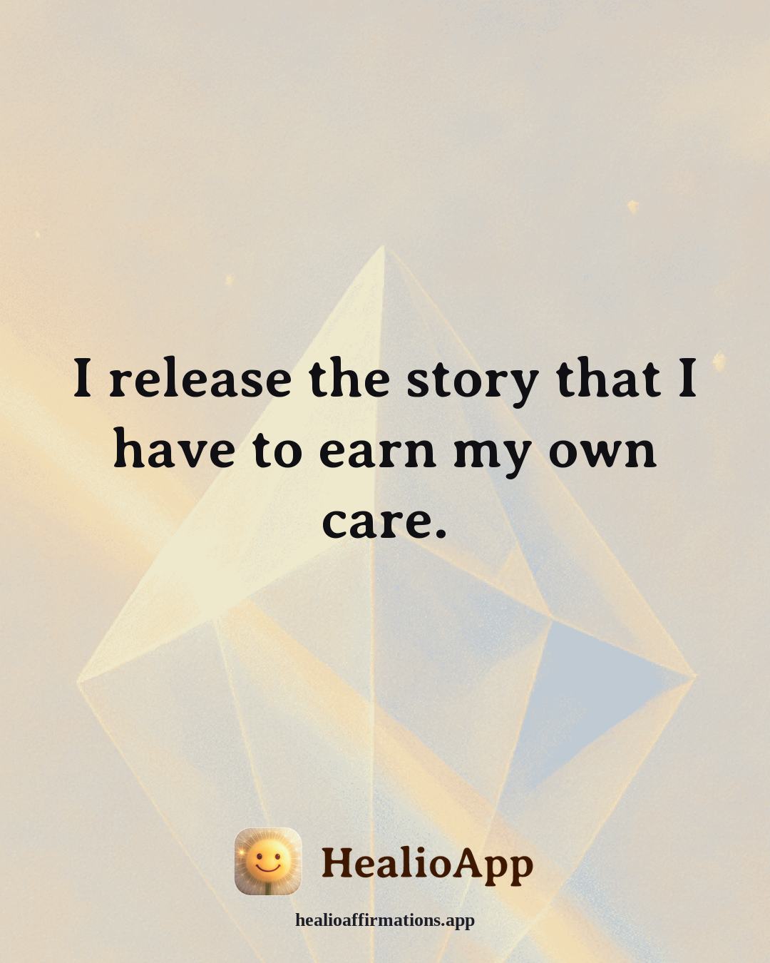 Headaches & Migraines affirmation: I release the story that I have to earn my own care. — Healio