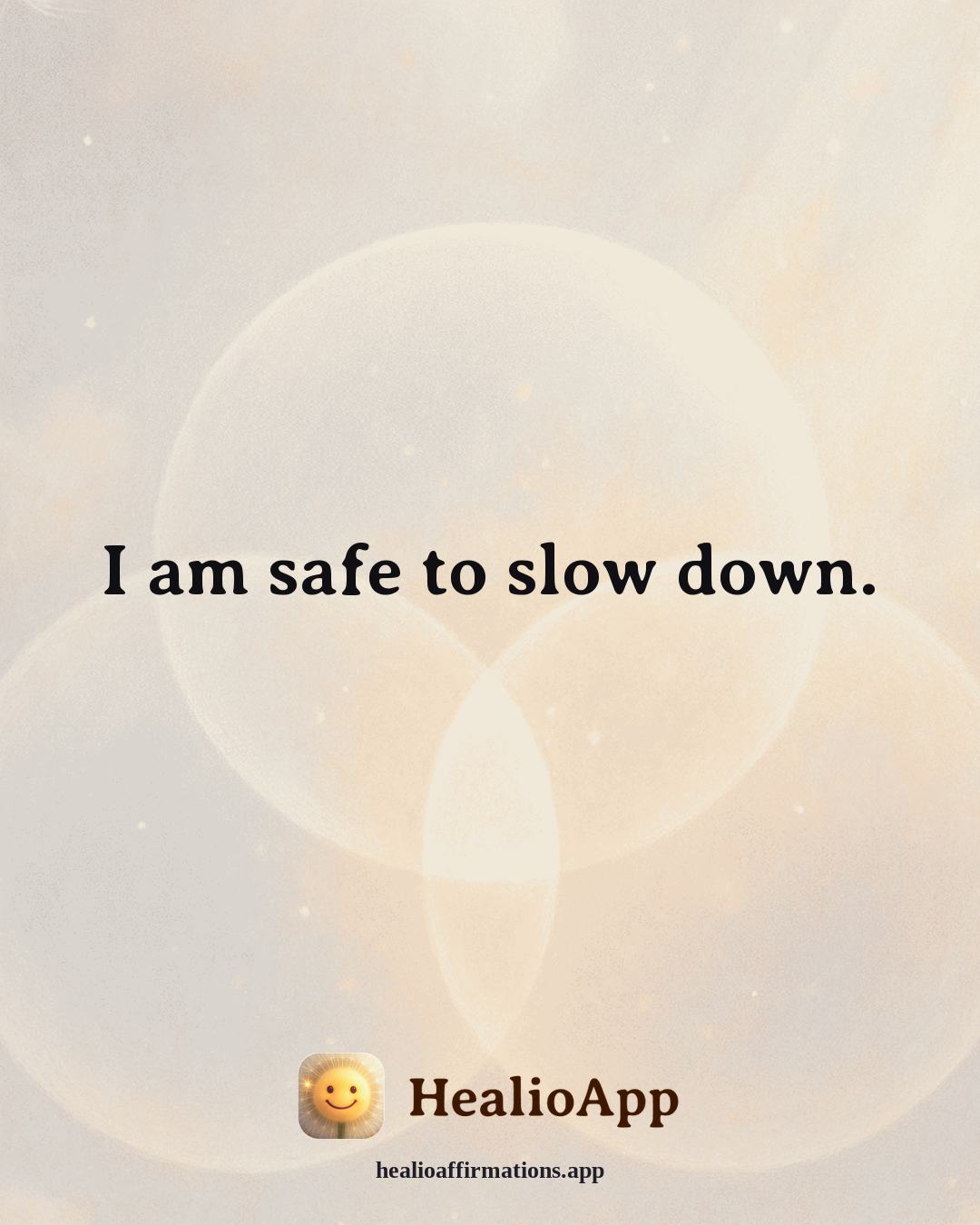 Headaches & Migraines affirmation: I am safe to slow down. — Healio