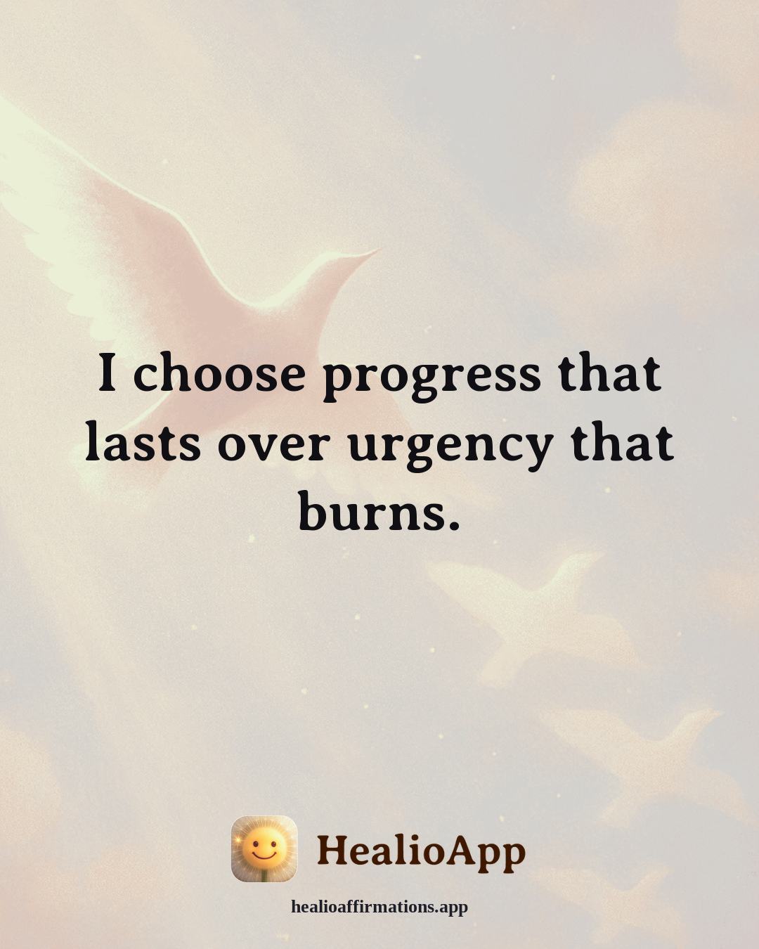 Headaches & Migraines affirmation: I choose progress that lasts over urgency that burns. — Healio