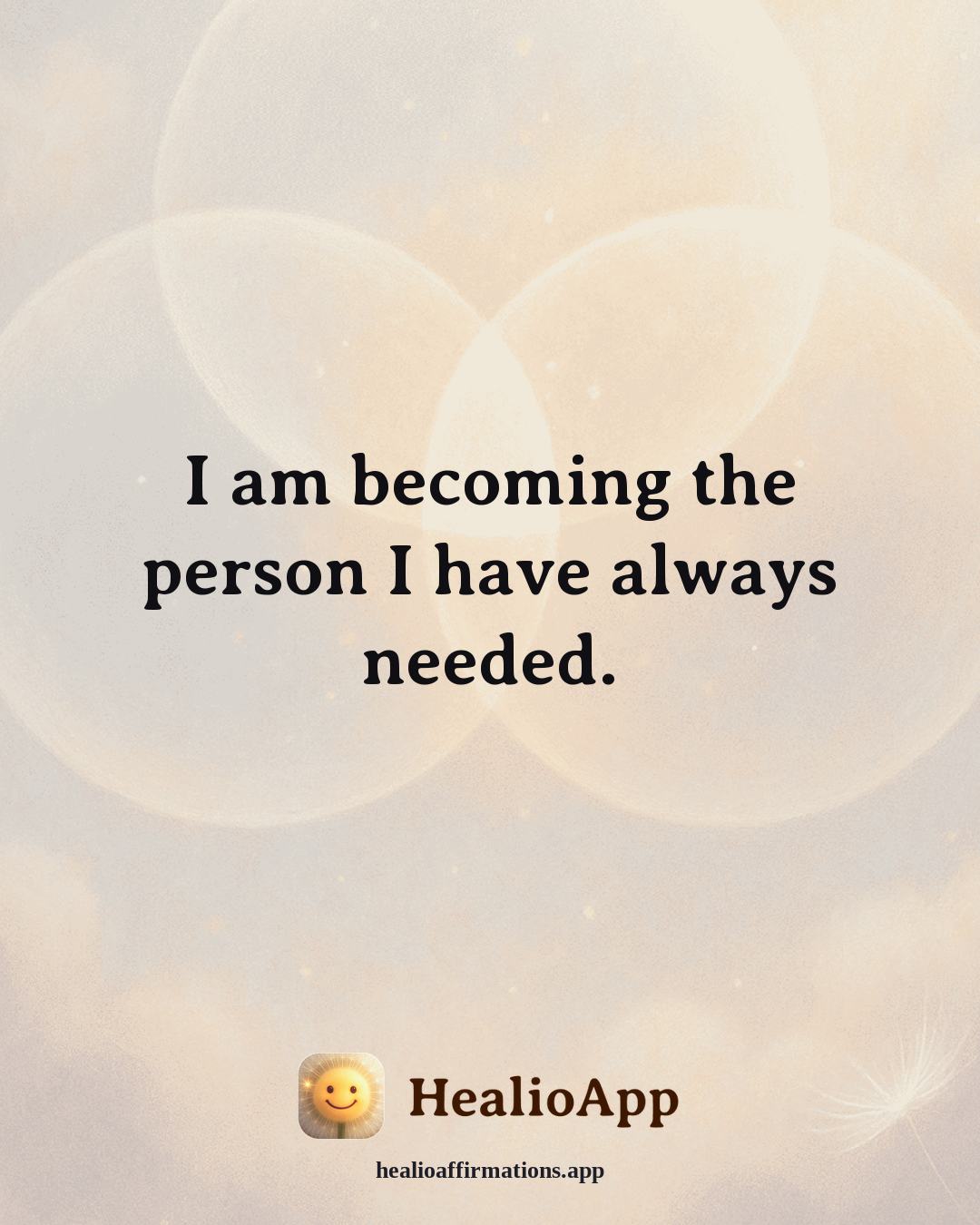 Headaches & Migraines affirmation: I am becoming the person I have always needed. — Healio