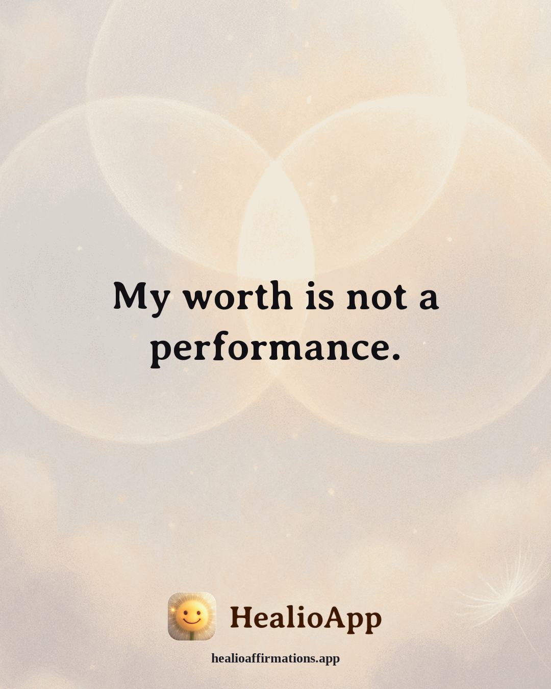 Insomnia Recovery affirmation: My worth is not a performance. — Healio