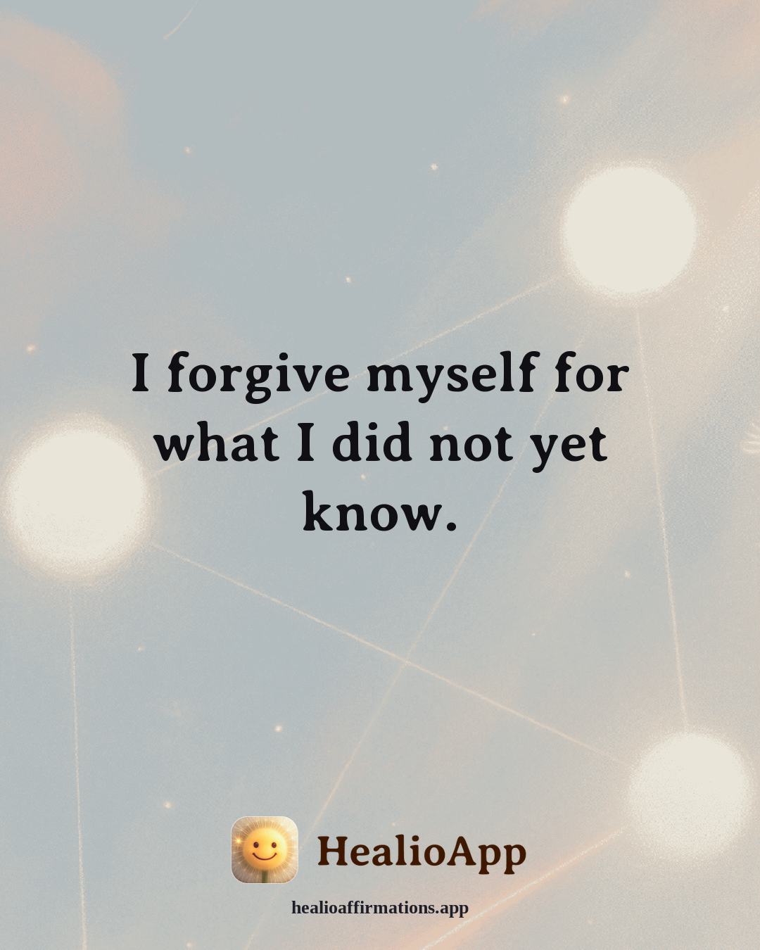 Insomnia Recovery affirmation: I forgive myself for what I did not yet know. — Healio