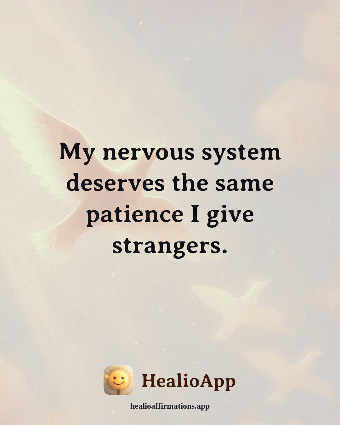 Insomnia Recovery affirmation: My nervous system deserves the same patience I give strangers. — Healio