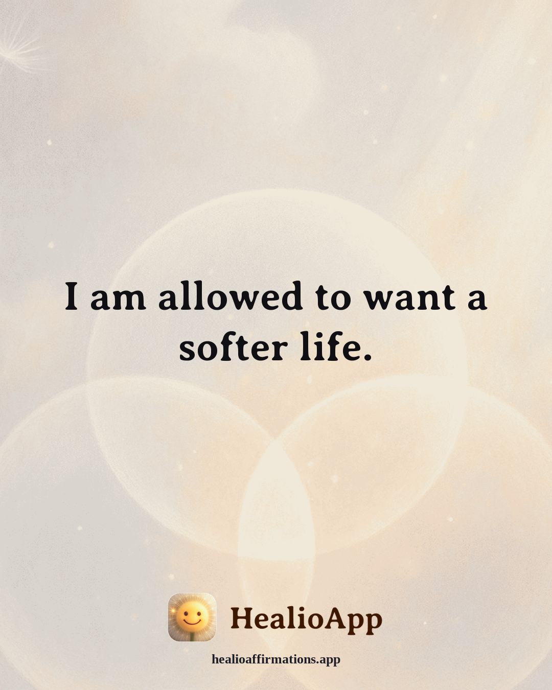 Insomnia Recovery affirmation: I am allowed to want a softer life. — Healio