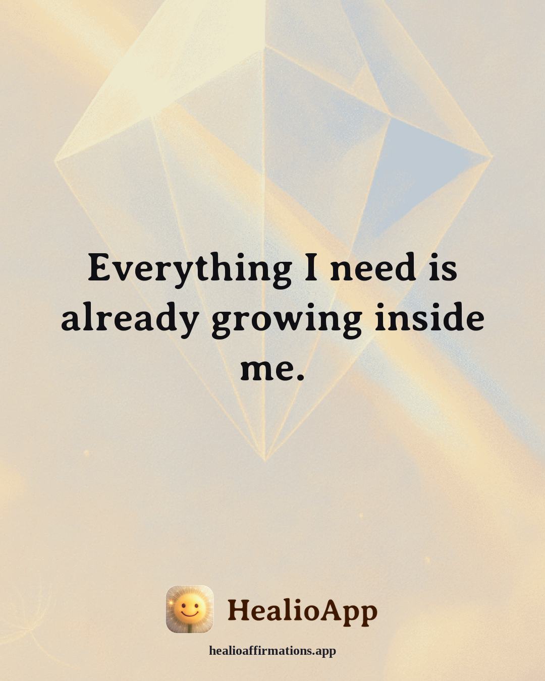 March affirmation: Everything I need is already growing inside me. — Healio
