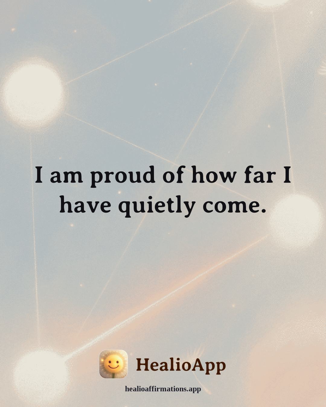 May affirmation: I am proud of how far I have quietly come. — Healio
