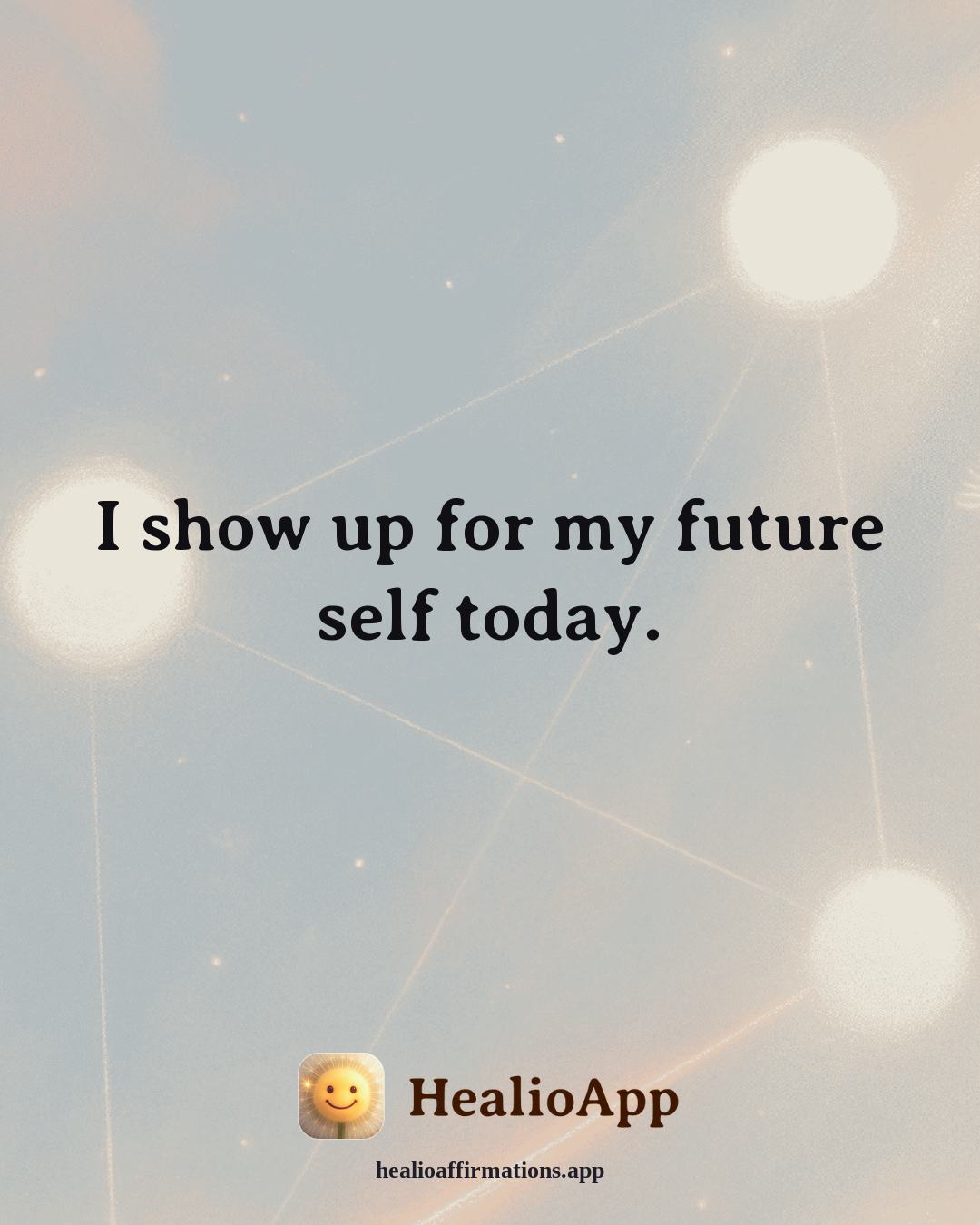 Motivation affirmation: I show up for my future self today. — Healio