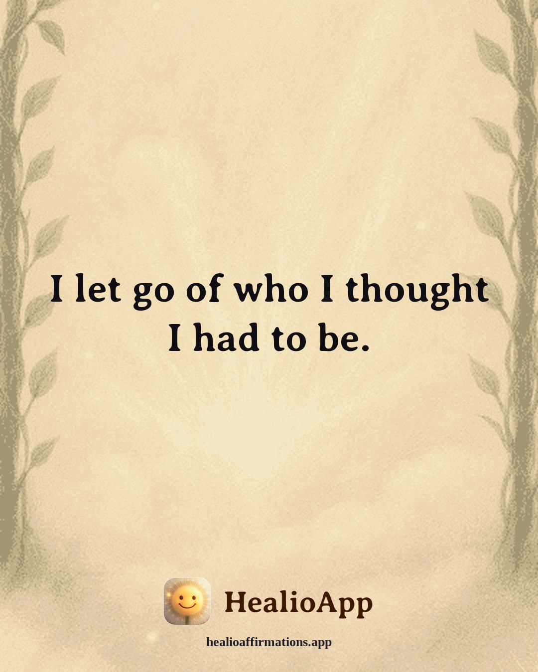 Parenting affirmation: I let go of who I thought I had to be. — Healio