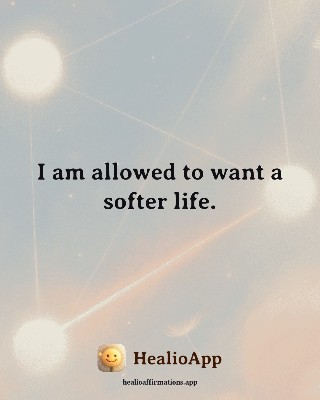 Parenting affirmation: I am allowed to want a softer life. — Healio