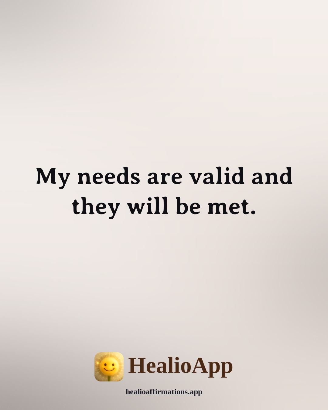 Root Chakra affirmation: My needs are valid and they will be met. — Healio