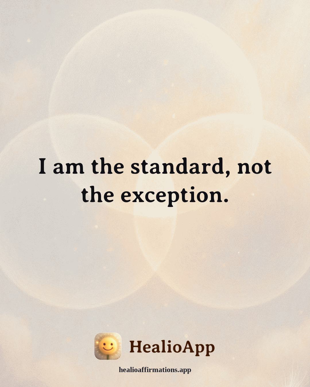 Self Esteem affirmation: I am the standard, not the exception. — Healio