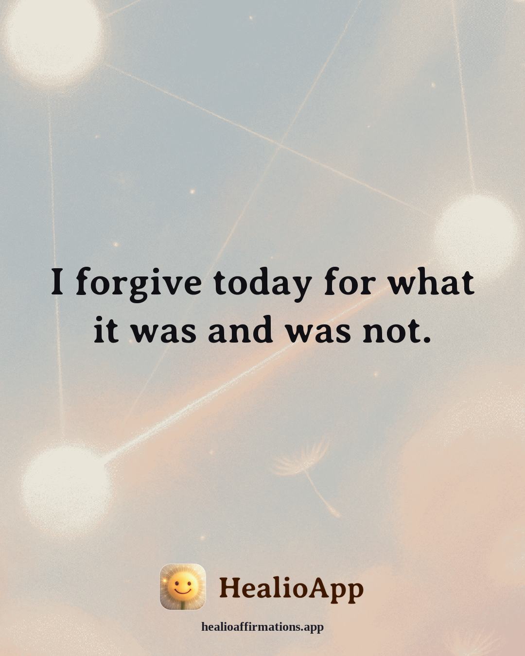 Better Sleep affirmation: I forgive today for what it was and was not. — Healio