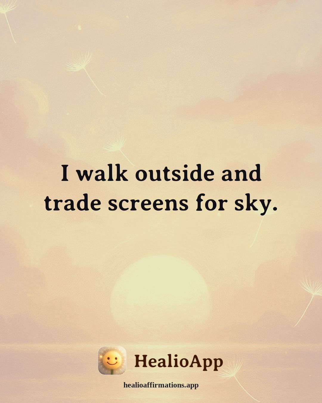Stress affirmation: I walk outside and trade screens for sky. — Healio