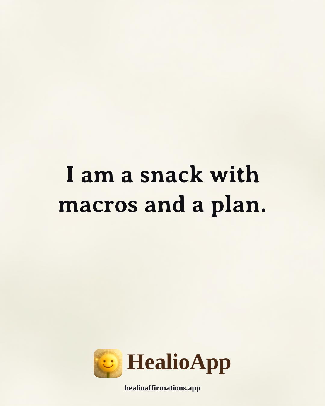 Yogurt Male affirmation: I am a snack with macros and a plan. — Healio
